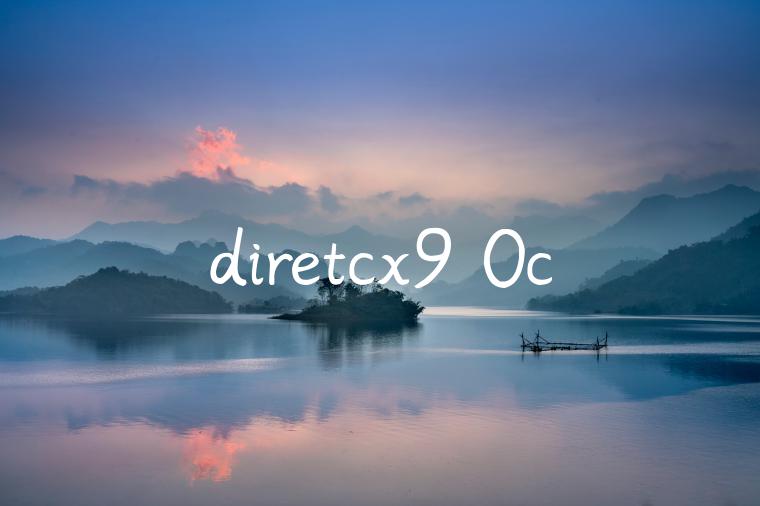 diretcx9 0c
